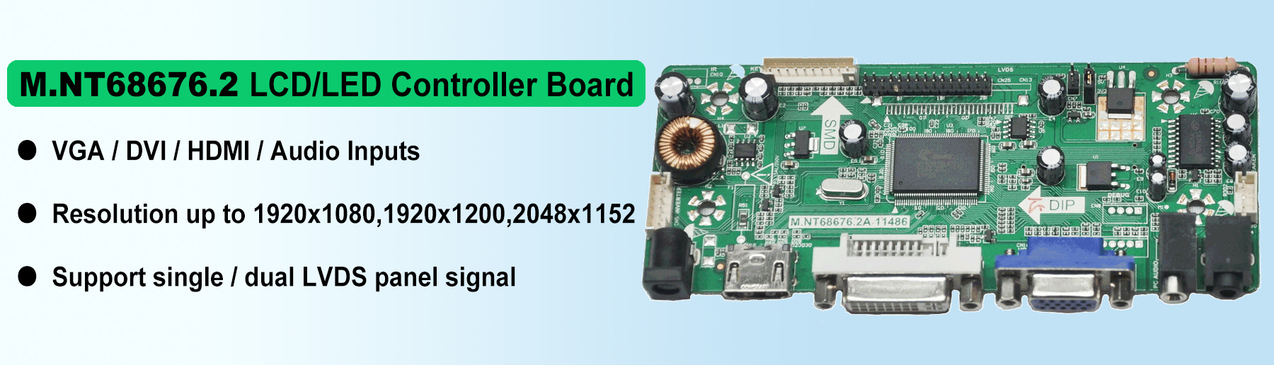 M.NT68676.2A LCD Controller Board with VGA DVI HDMI Inputs